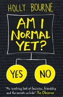 Tijdelijk Beschikbaar Am I Normal Yet? - Holly Bourne