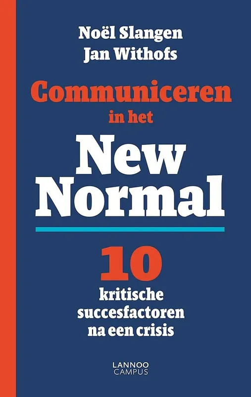 Communiceren in het new normal - Noël Slangen; Jan Withofs Premium