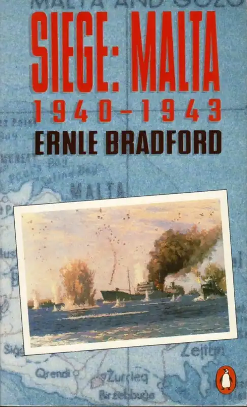Dagaanbieding Siege: Malta 1940-1943 - Ernle Bradford