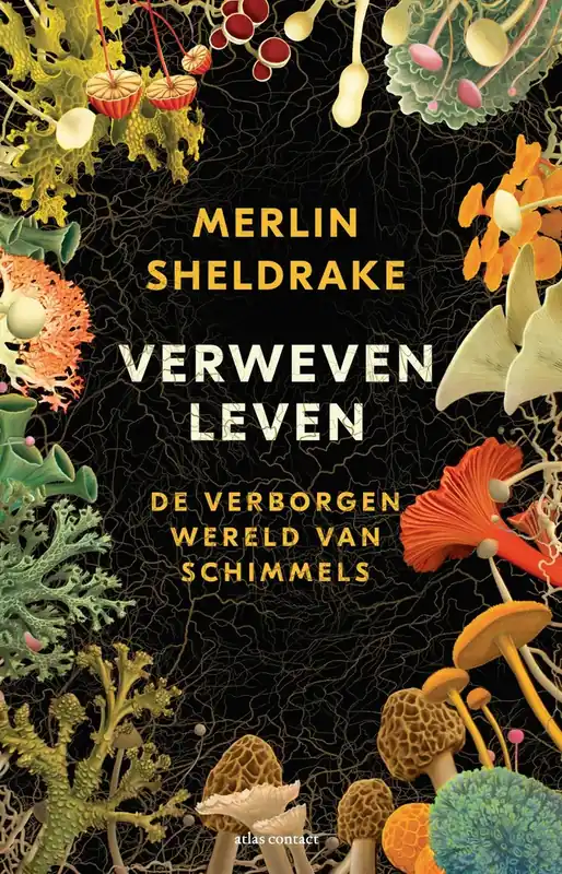 Verweven leven - Merlin Sheldrake Snelle Levering
