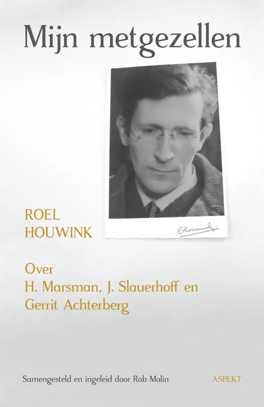 Mijn metgezellen - Roel Houwink Gecertificeerd