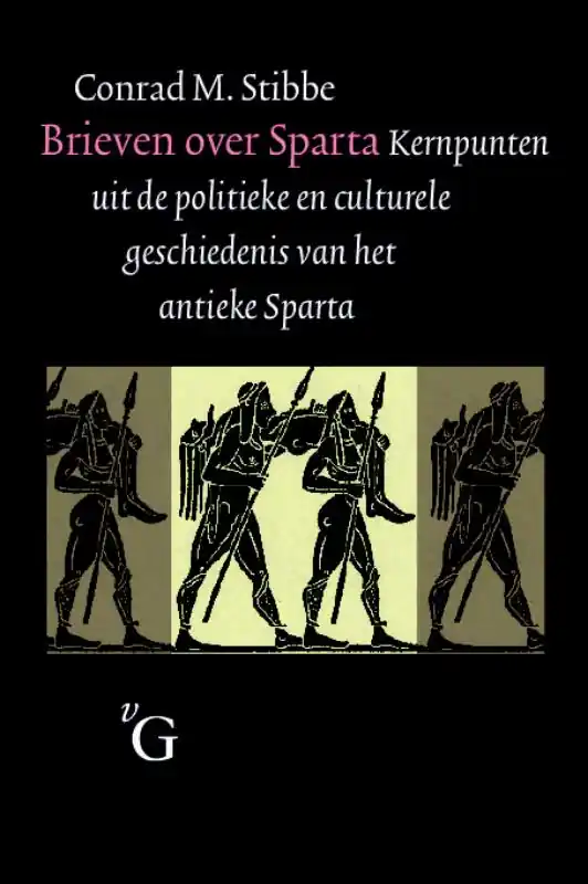 Beperkte Voorraad Brieven over Sparta - C.M. Stibbe