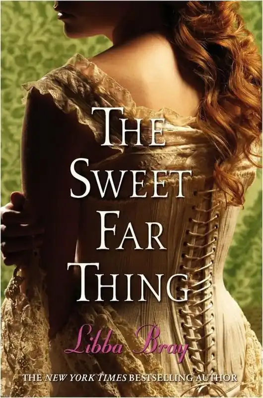 Op = Op Sweet Far Thing - Libba Bray