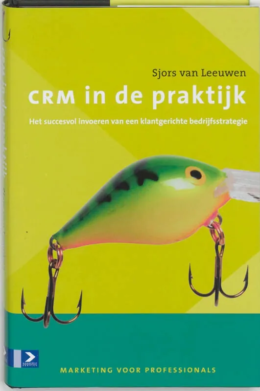 Laatste Kans CRM in de praktijk - Sjoerd van Leeuwen