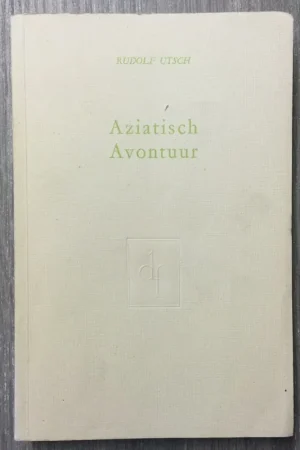 Aziatisch Avontuur - Rudolf Utsch Gecertificeerd