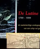 Aanbieding De Lutine-1799-1999 - J. BOUDRIOT; H. VAN DIEREN