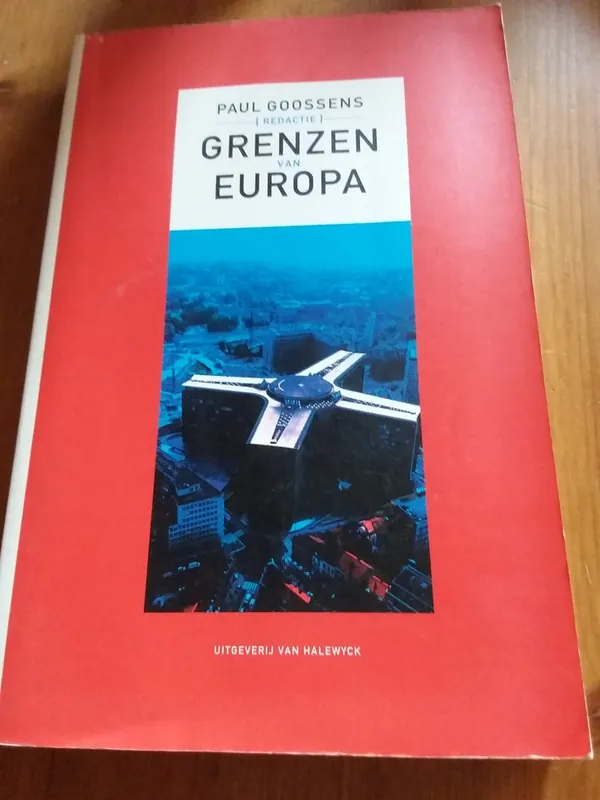 Korting Grenzen van Europa - Paul Goossens