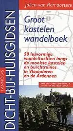 Dagaanbieding Groot kastelenwandelboek - J. Van Remoortere