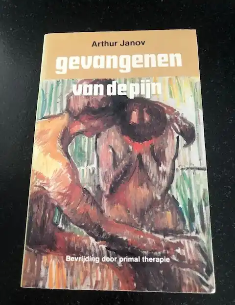 Gevangenen van de pijn - Arthur Janov Premium