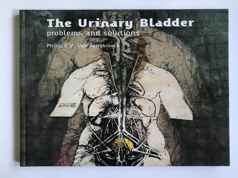 The urinary bladder - Ph.E.V. Van Kerrebroeck Must-Have