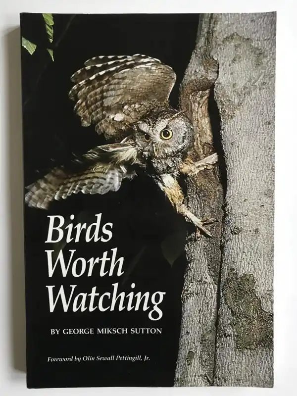 Birds Worth Watching - George Miksch Sutton Voordeelprijs