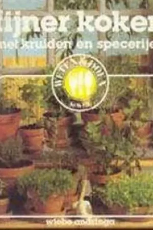 Laatste Kans Fijner koken met kruiden en specerijen - Wiebe Andringa