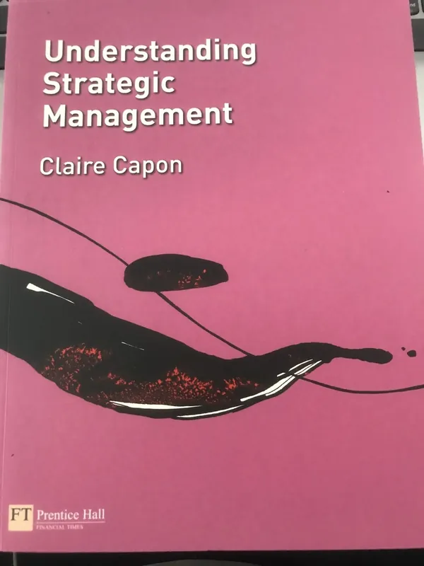 Understanding Strategic Management - ClaireCapon Express Levering