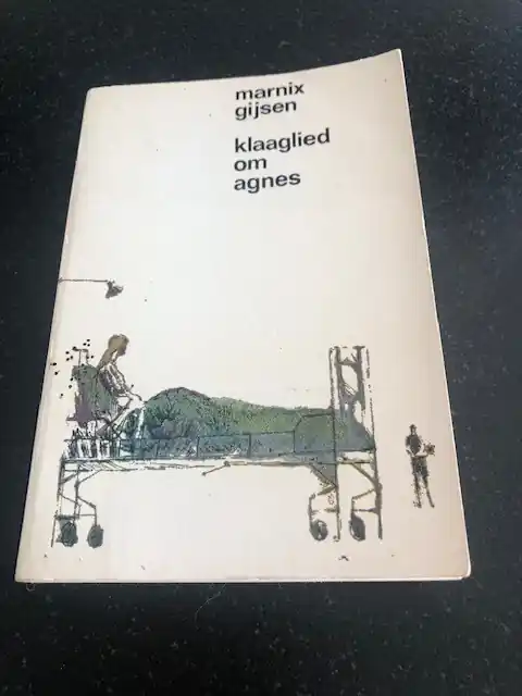 Must-Have Klaaglied om Agnes - Marnix Gijsen