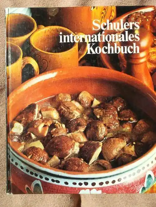 Schulers internationales Kochbuch - Evelyn Schlemmer Hete Deal