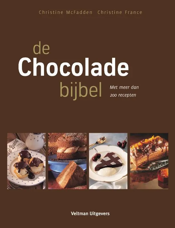 Weekendaanbieding De chocoladebijbel - Christine MacFadden, Christine France
