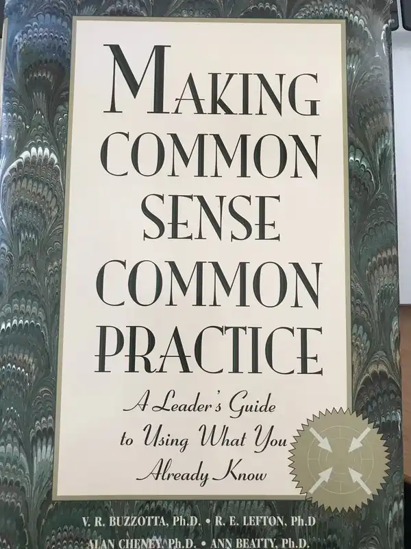 Gecertificeerd Making Common Sense Common Practice - Victor R Buzzotta V R Buzzota