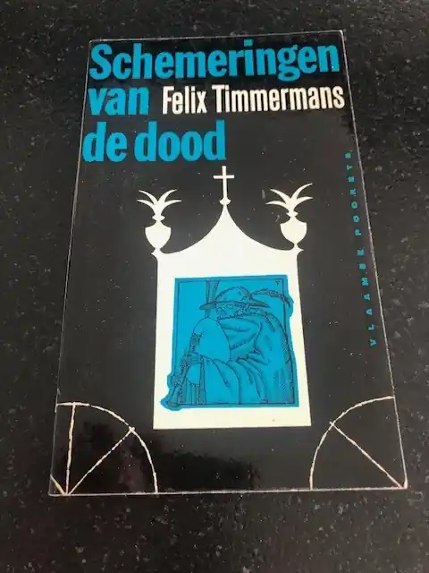 Gecertificeerd Schemeringen van de dood - Felix Timmermans