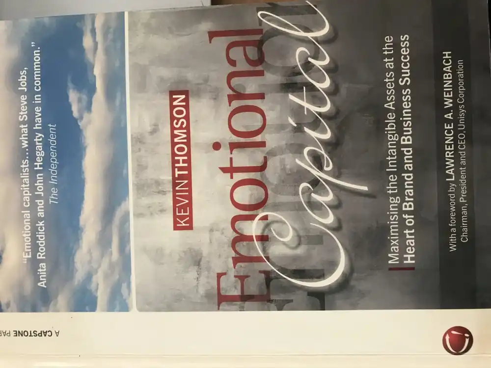 Koop Vandaag Emotional Capital / Maximising the Intangible Assets at the Heart of Brand and Business Success - Thomson, Kevin