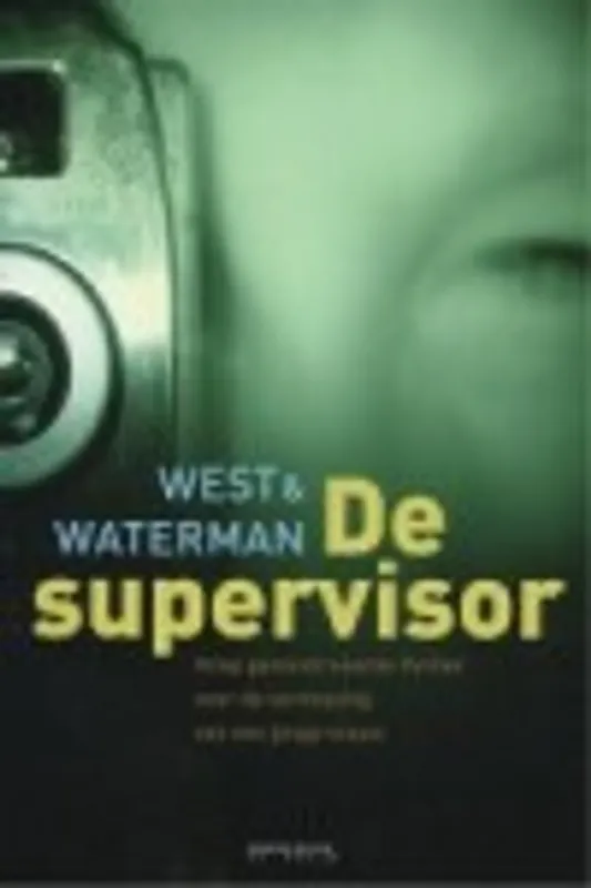 DE SUPERVISOR - West - Waterman Betrouwbaar
