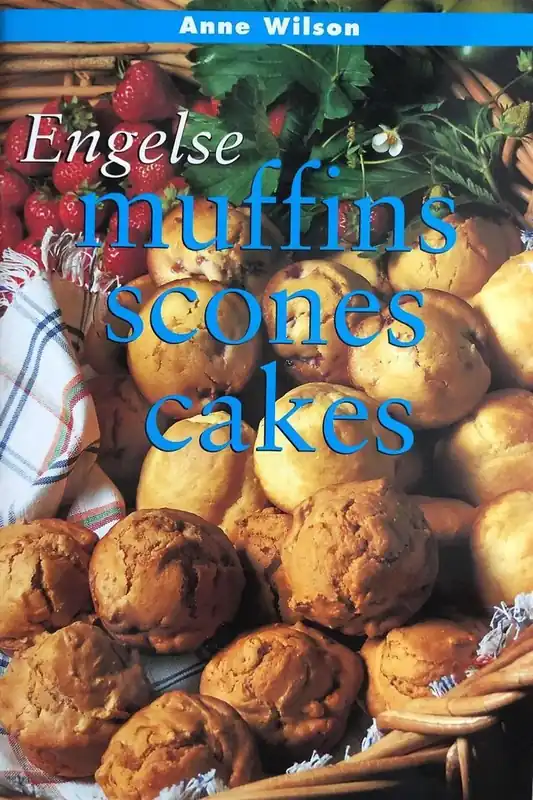 Engelse muffins, scones, cakes - Anne Wilson Beperkt Aanbod