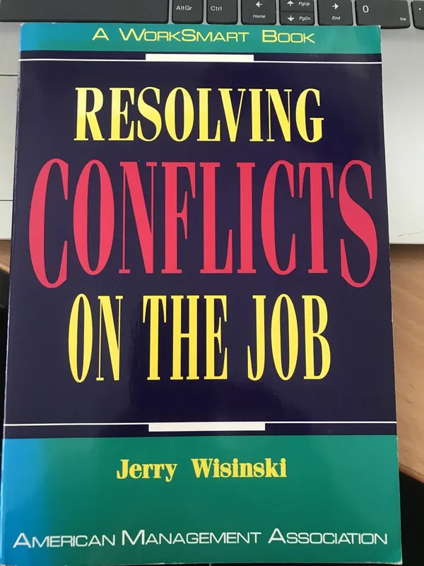 Resolving Conflicts on the Job - Jerry Wisinski Veilige Betaling
