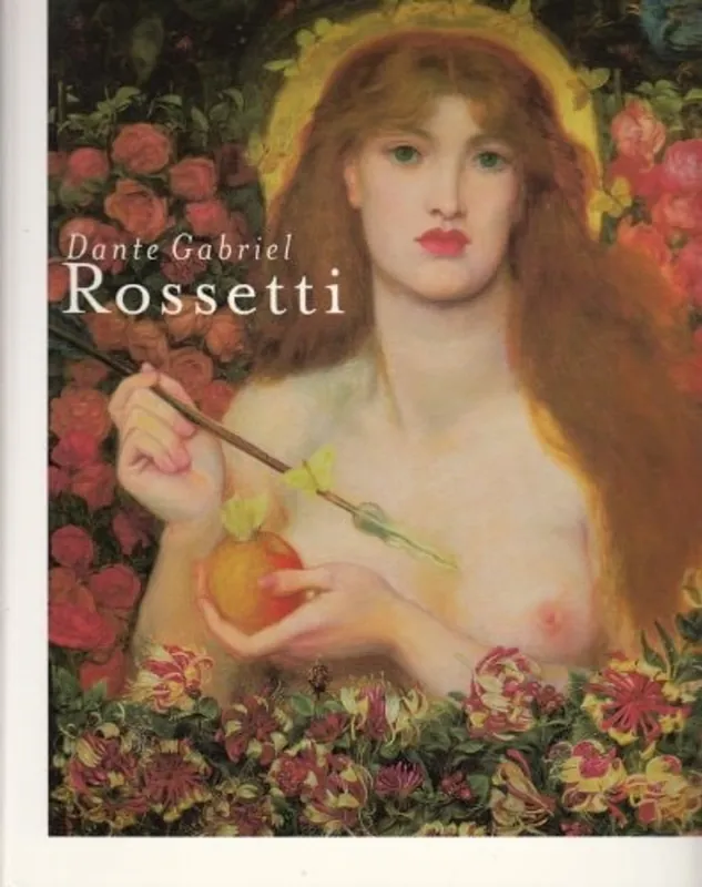 DANTE GABRIEL ROSSETTI - TREUHERZ, JULIAN. Koop Online