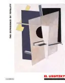 Merkproduct El Lissitzky: The Experience of Totality - El Lissitzky