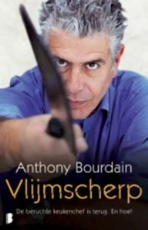 Gratis Verzending Vlijmscherp - Anthony Bourdain