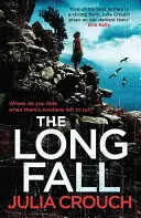 Betrouwbaar The Long Fall - Julia Crouch