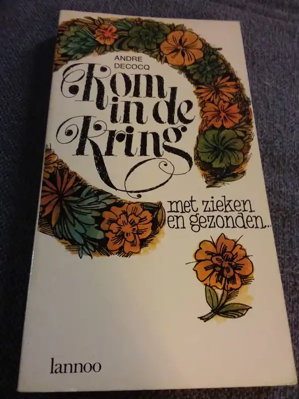 Kom in de kring - Andre Decocq Superprijs
