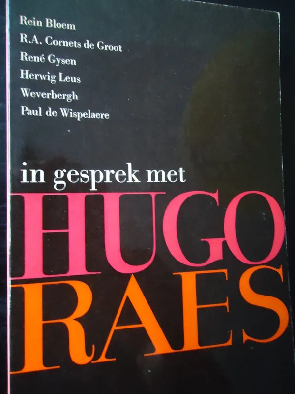 in gesorek met Hugo Raes - Rein Bloem e.a. Gratis Retour