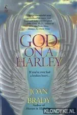 Laatste Kans God on a harley - Brady, Joan