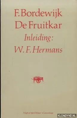 Rechtstreeks Van De Fabrikant De Fruitkar - F. Bordewijk