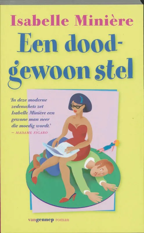 Een doodgewoon stel - Isabelle Miniere Dagaanbieding