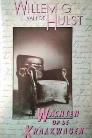 Wachten op de kraakwagen - Willen G. Hulst Jr. Laatste Versie