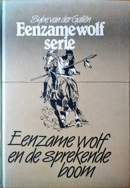 Eenzame wolf en de sprekende boom - Galien Hete Deal