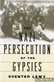 Gereduceerde Prijs The Nazi persecution of the gypsies - Lewy, Guenter