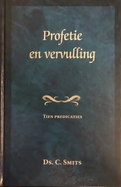 Profetie en vervulling - C. Smits Direct Verzonden