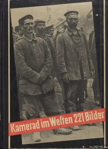 Korting Kamerad im Westen. Ein Bericht in 221 Bildern *from the collection of ARMANDO* - Bossert, Helmuth Theodor