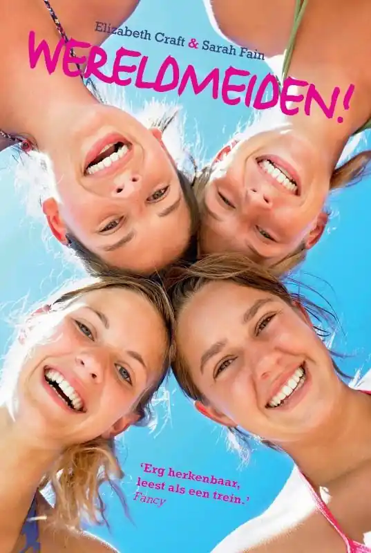Must-Have Wereldmeiden! - Elizabeth Craft; Sarah Fain