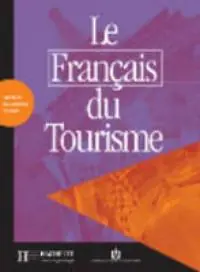 Le français du tourisme - livret d'activités - ANNE MARIE CALMY Seizoensaanbieding