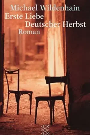 Actieprijs Erste Liebe - deutscher Herbst - Michael Wildenhain