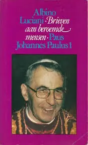 Favoriet Brieven aan beroemde mensen - Albino Luciani - Paus Johannes Paulus 1