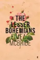 Lage Kosten The Lesser Bohemians - Eimear McBride