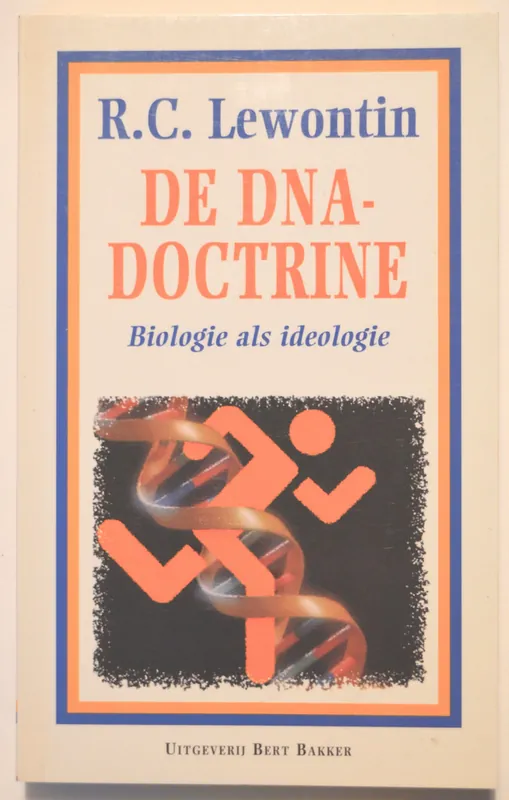 De dna-doctrine - Richard C. Lewontin Uitverkoop