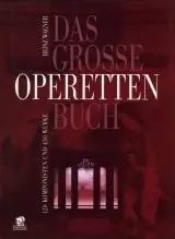 Veilige Betaling Das grosse Operetten Buch - Heinz Wagner