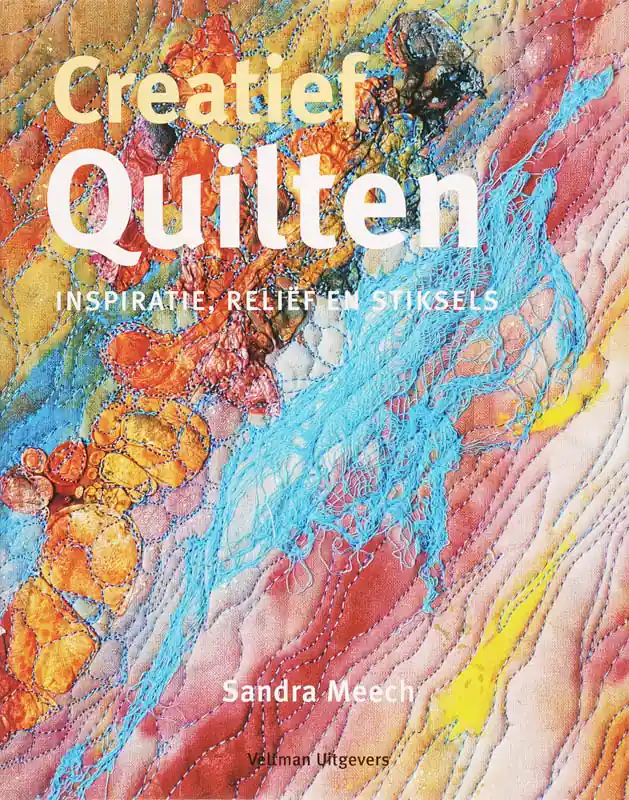 Snelle Levering Creatief quilten - Sandra Meech