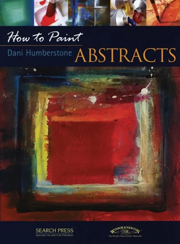How to Paint : Abstracts - Dani Humberstone Dagaanbieding