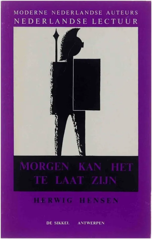 Morgen kan het te laat zijn - Hensen, Herwig Betrouwbaar